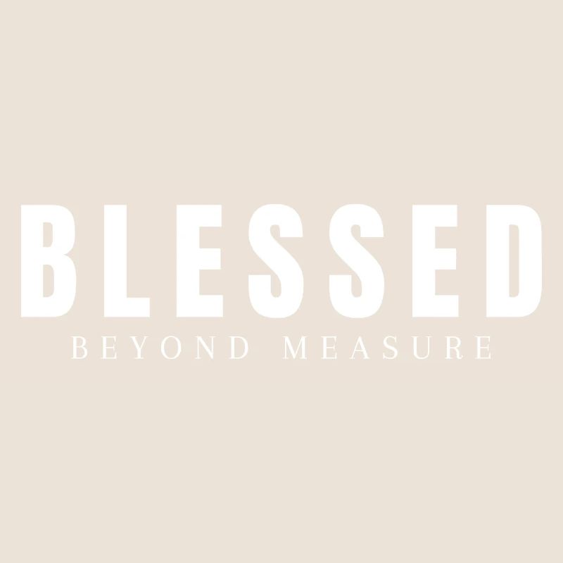 Blessed - Beyond Measure Christian Gift