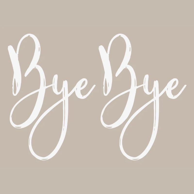 Bye Bye