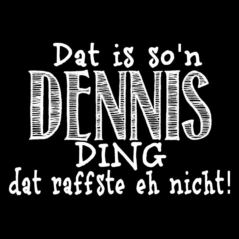 Dennis