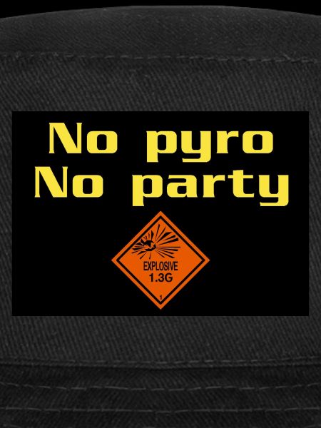 No pyro no party