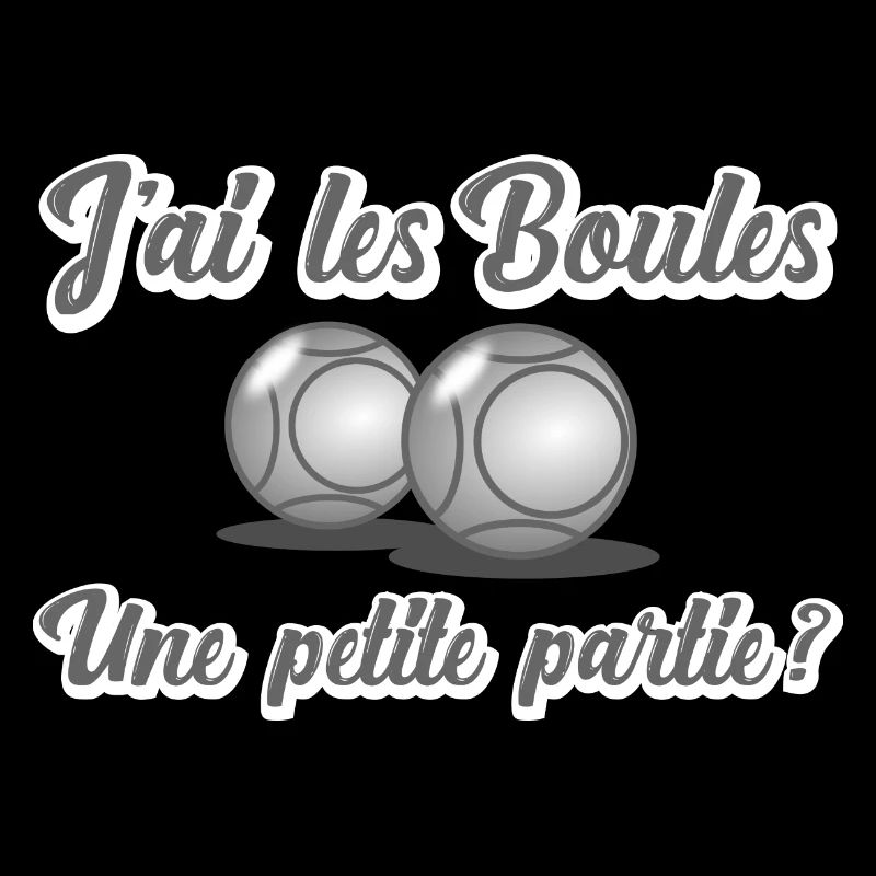 j ai les boules - pétanque