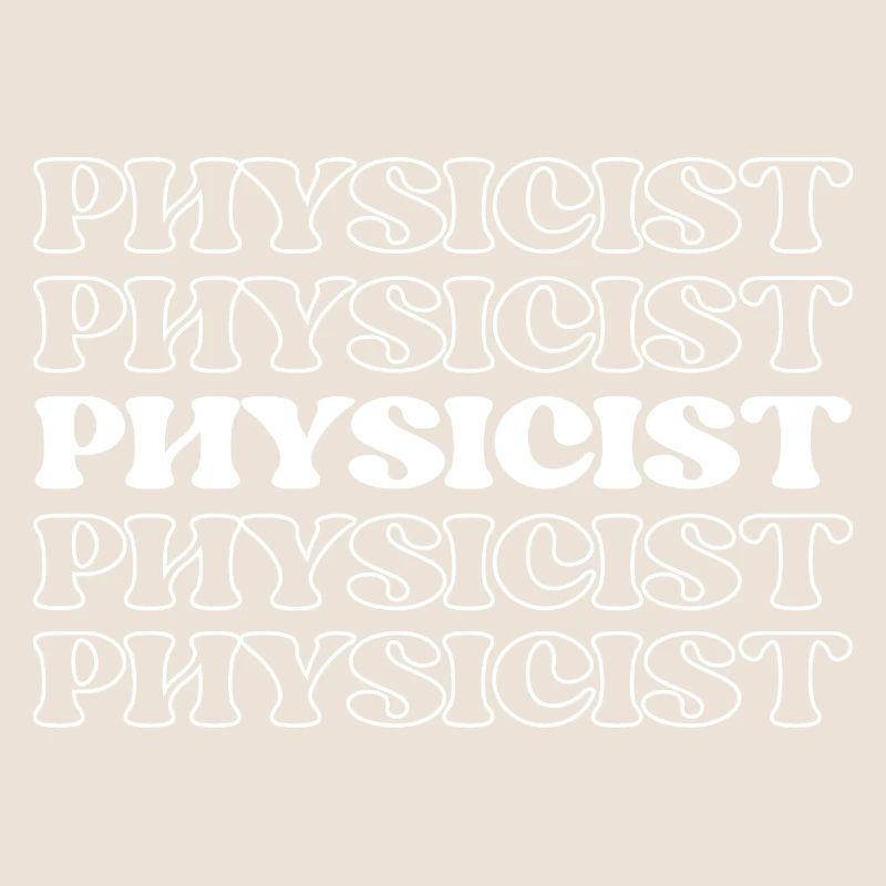 Physicist Scientist Natural Philosopher Science