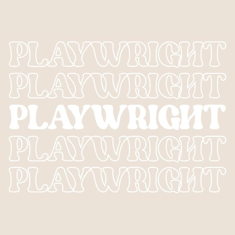 Playwright Dramatist Scriptwriter Writer Dramatic