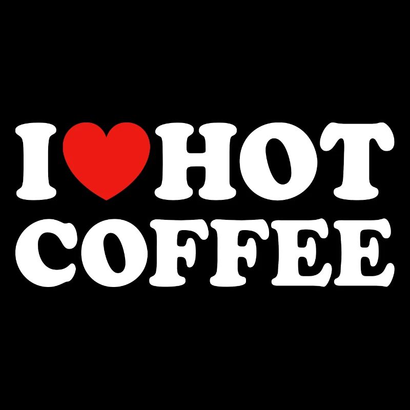 J’aime le café chaud Café Dicton