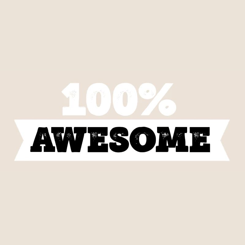 100% awesome