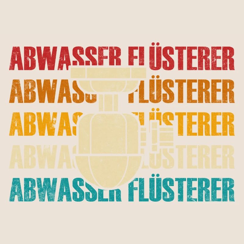 Retro Abwassertechniker Abwasser Flüsterer