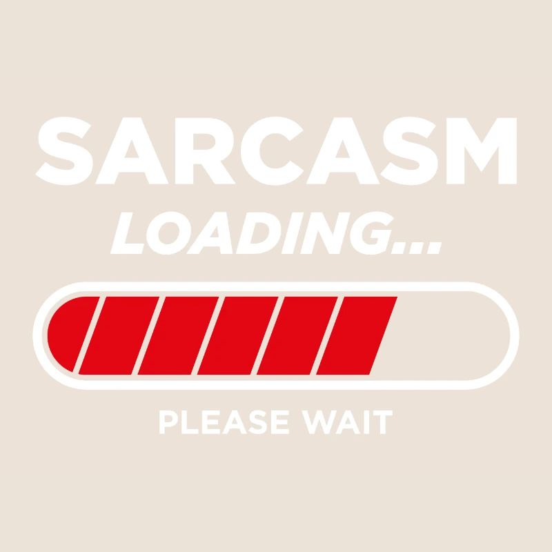 Sarcasm Loading