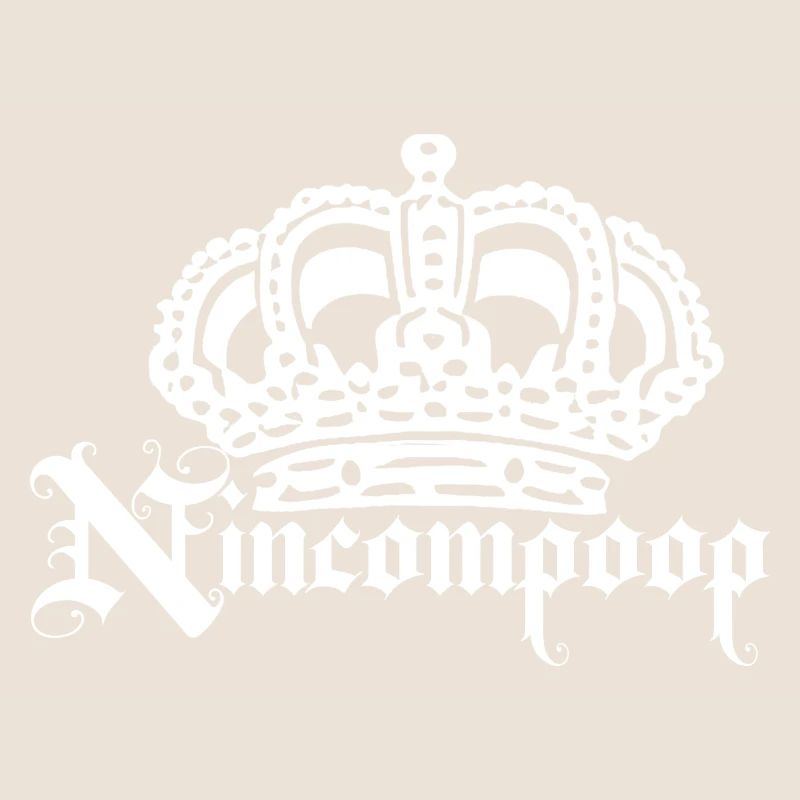 Nincompoop mit Krone - weiß