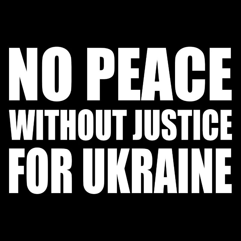 No peace without justice for ukraine