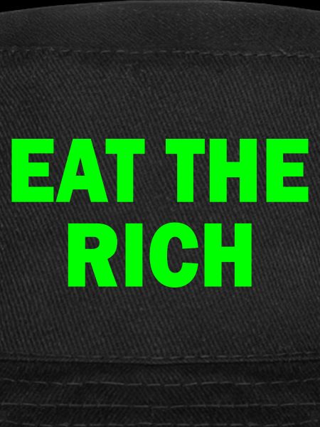 Eat the rich
