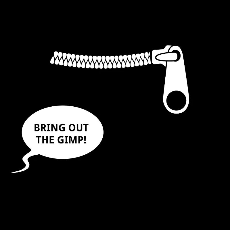 Bring out the gimp