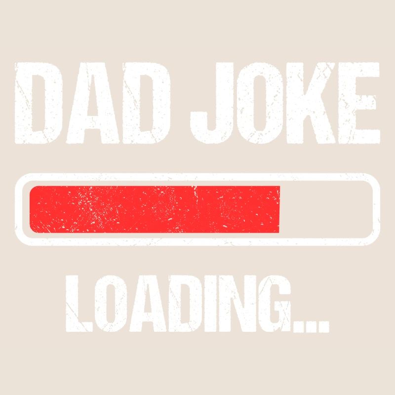 Dad Joke Loading I