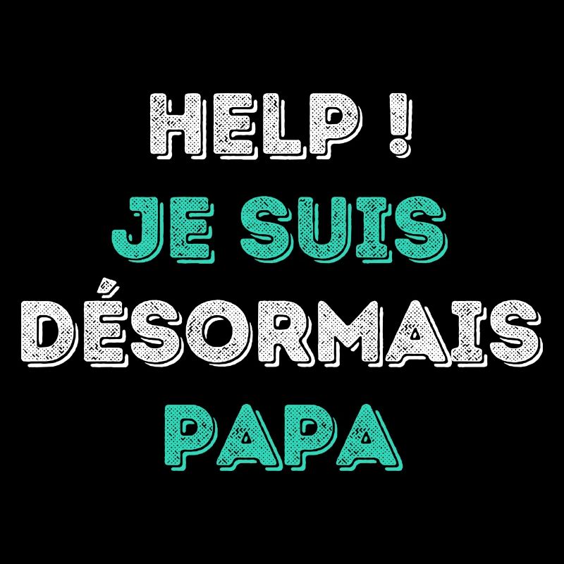 I am PAPA - Special Edition - Design modern