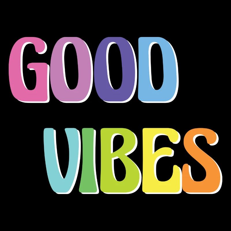 Good Vibes