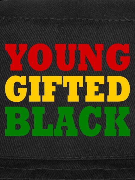 young gifted and black