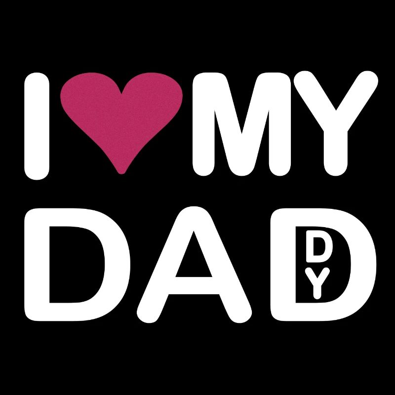 J’aime mon papa J’aime mon papa