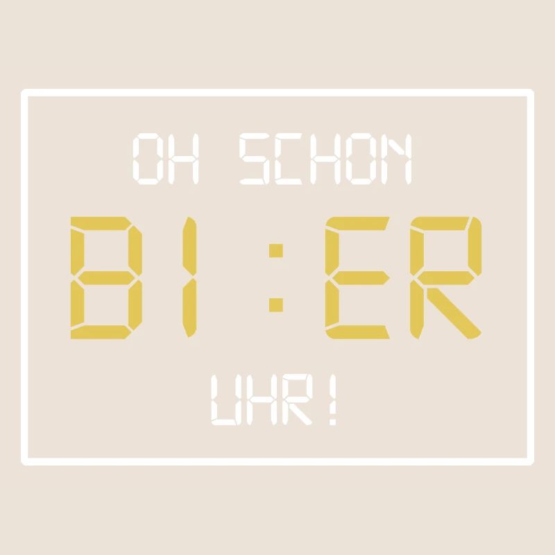 oh schon bier uhr