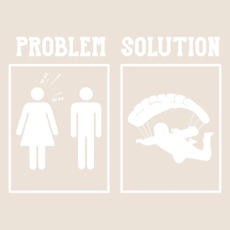 Problem Solution Wife Husband Parachute Skydiving