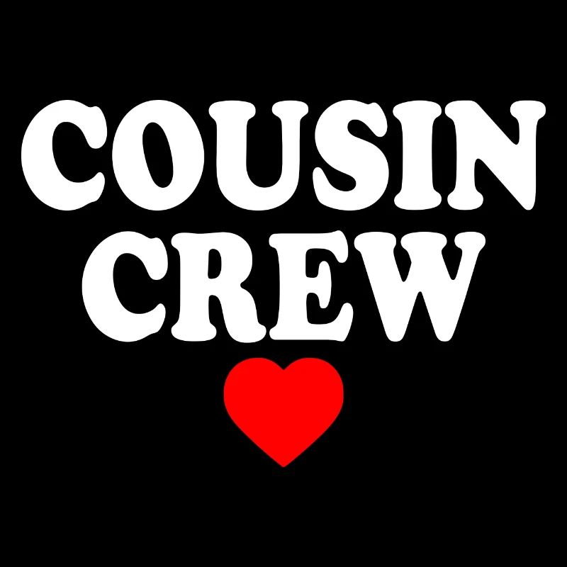 Cousin crew