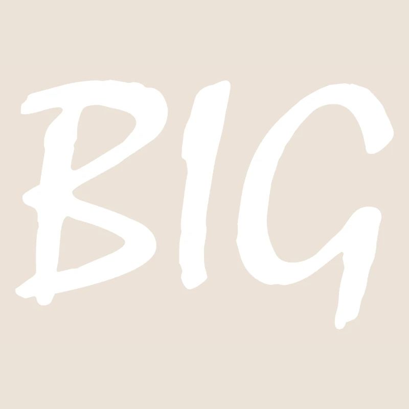 Big