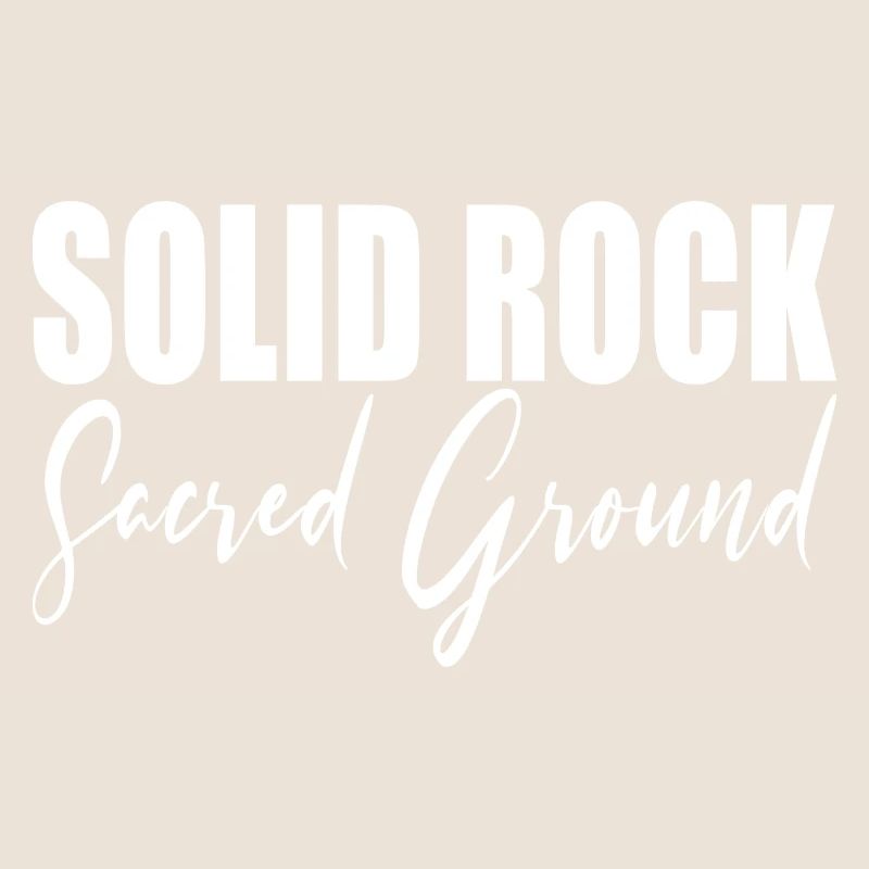 SOLID ROCK Sacred Ground