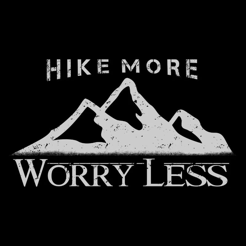 Hike More Worry Less