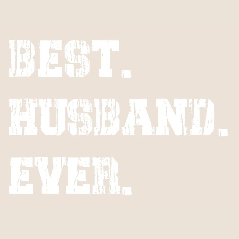 BEST HUSBAND EVER