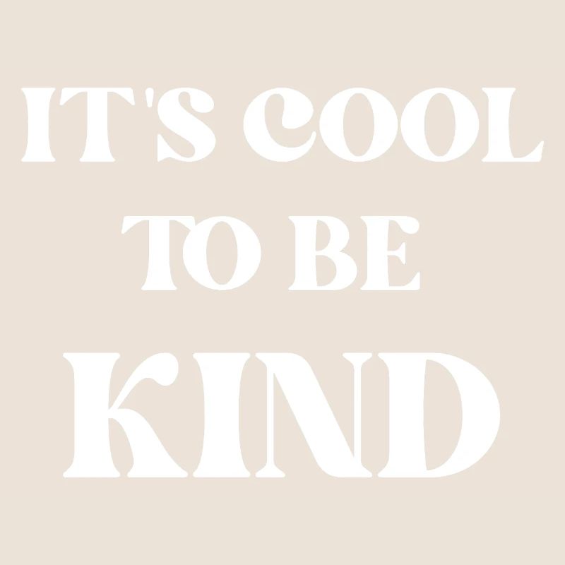 It's cool to be kind