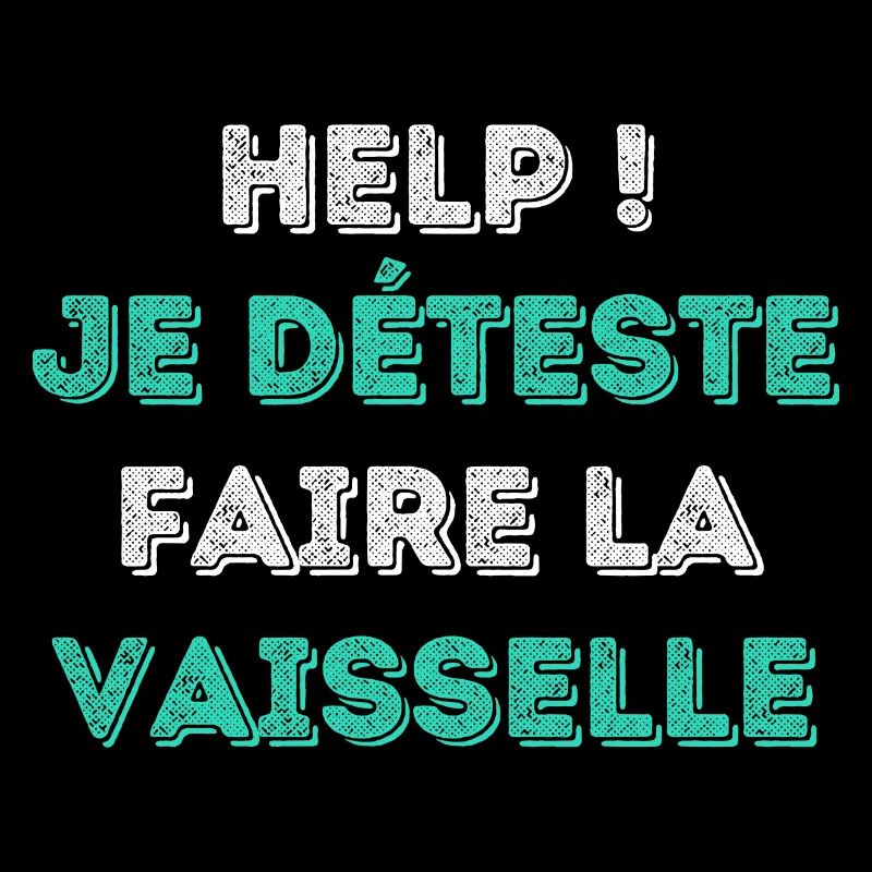 Deteste la vaisselle - Special Edition