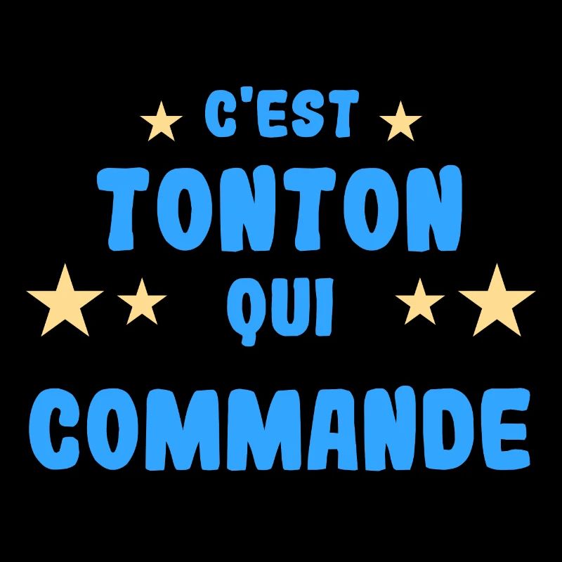 C'est tonton qui commande
