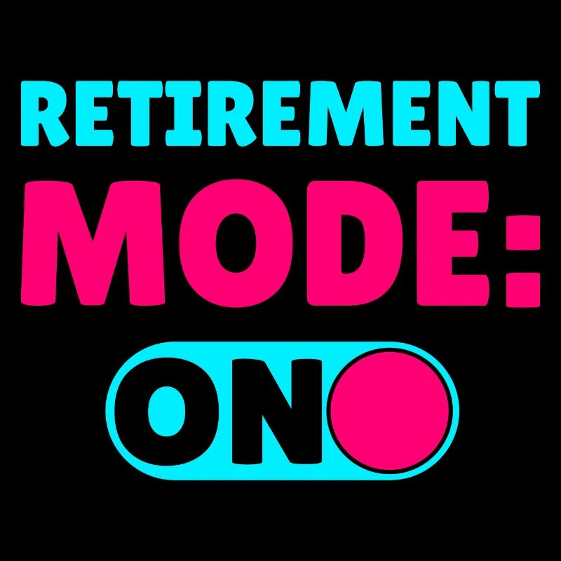 Mode retraite ON Mode retraite Retraité Retraité