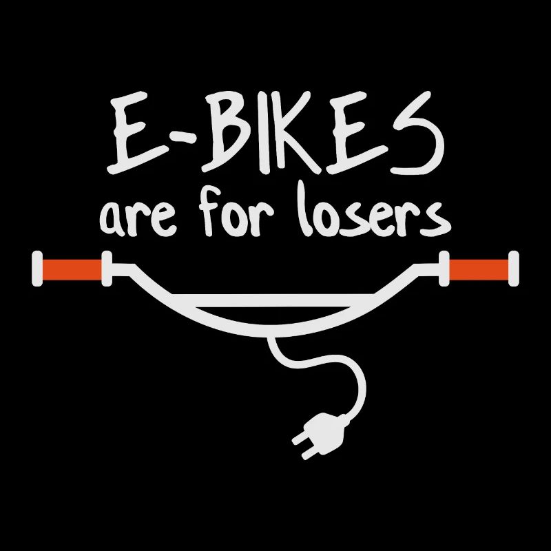 E-Bikes are for losers