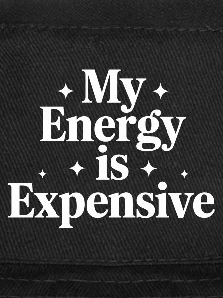 My Energy Is Expensive