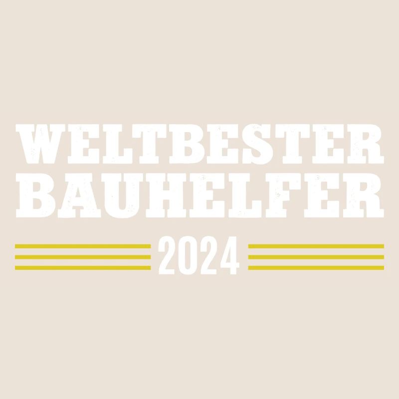 Bauhelfer 2024 Danke Bauarbeiter Bau Handwerker