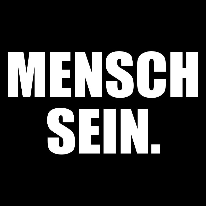 Mensch sein