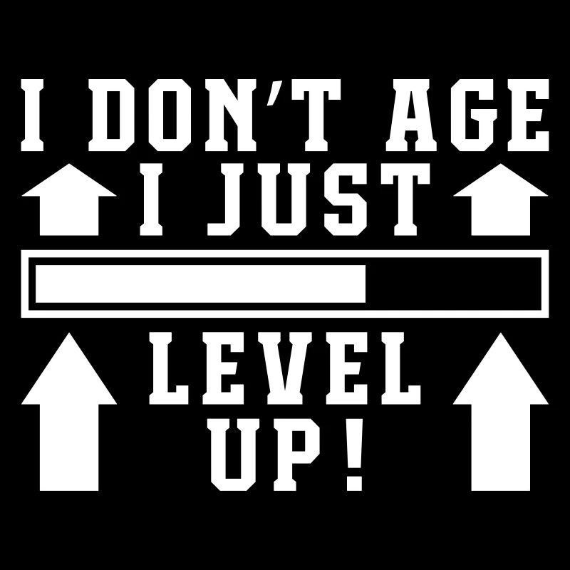 I Don't Age I Level Up