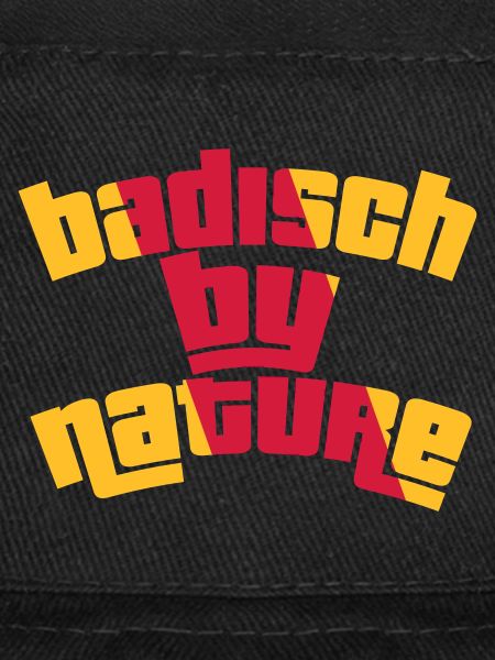 Badisch by nature