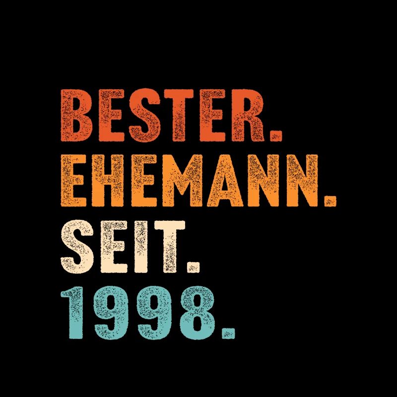 Bester ehemann seit 1998 hochzeitstag