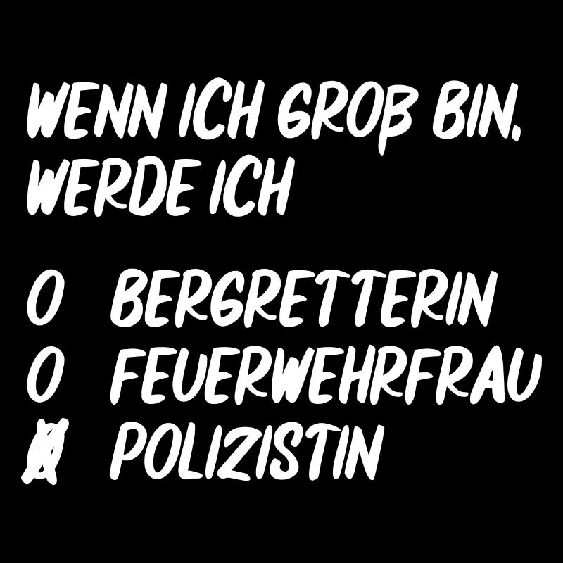 Ich werde Polizistin