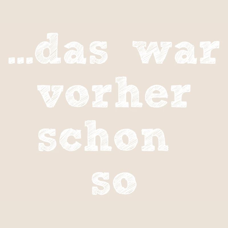 das war vorher schon so white
