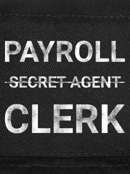 Payroll Secret Agent Clerk