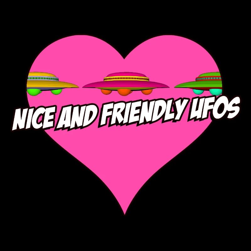 UFO - NICE AND FRIENDLY