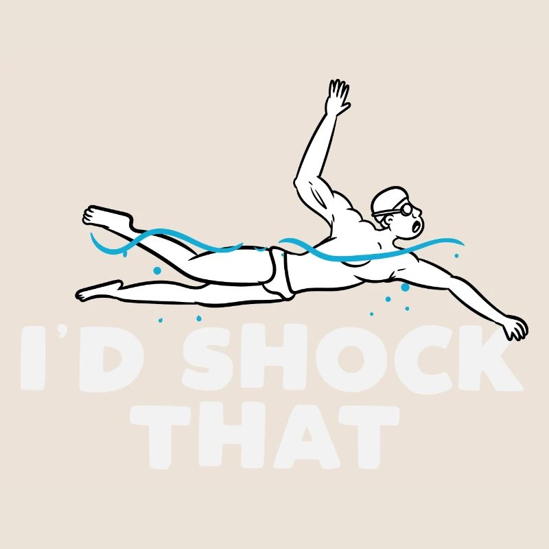 Id shock that Design for a pool jokes lover