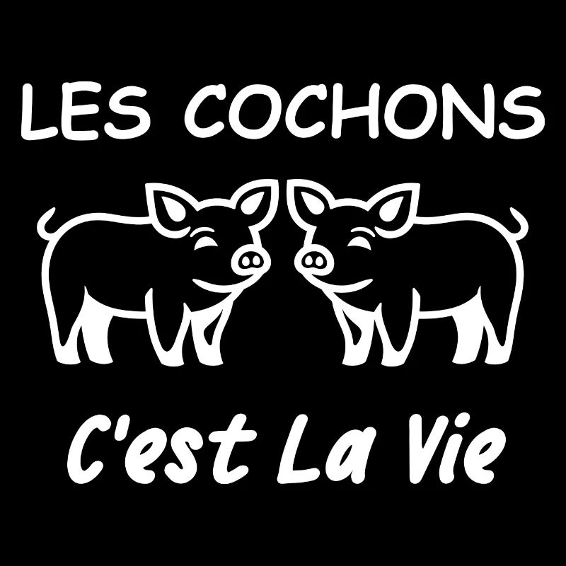 Les cochons c'est la vie