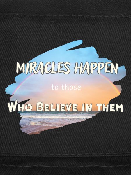 Miracles Happen