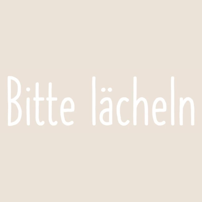 Bitte lächeln