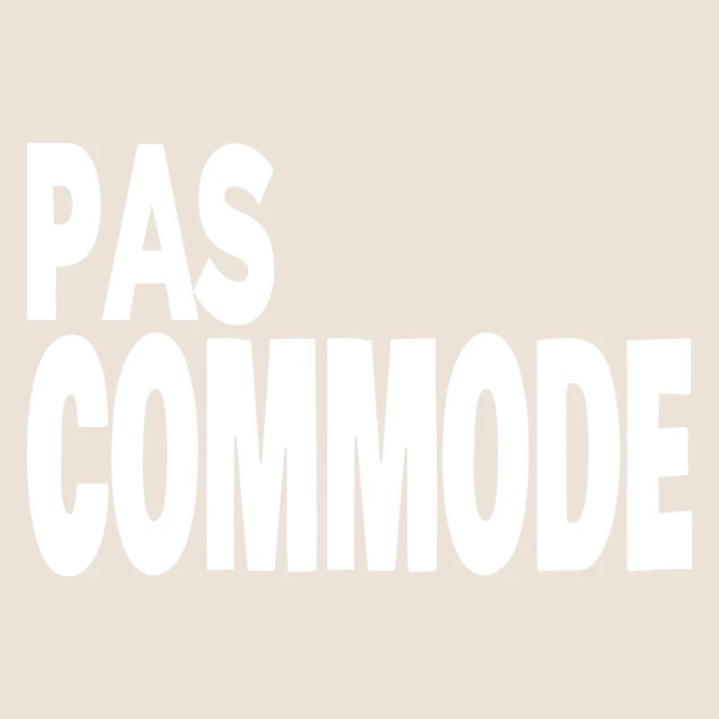 pas commode