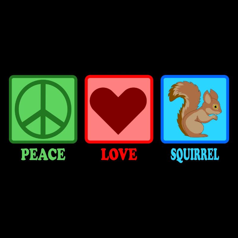 Eichhörnchen Squirrel - Peace Love