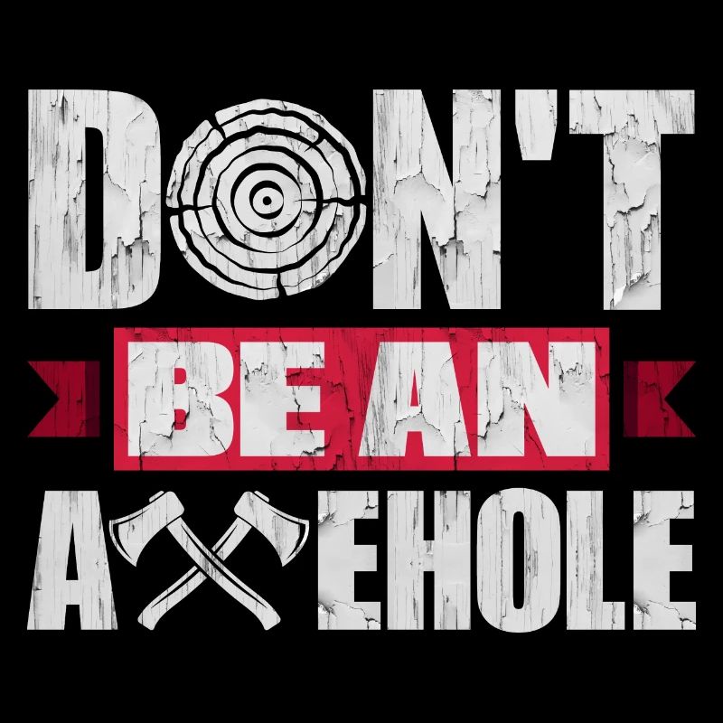 Axe Hatchet Throwing Hatchet Ax Thrower Dont Be