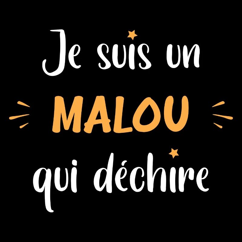 Je suis un malou qui déchire